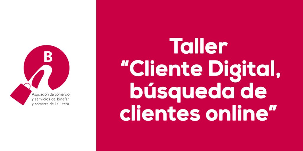 Taller “Cliente Digital, búsqueda de clientes online”