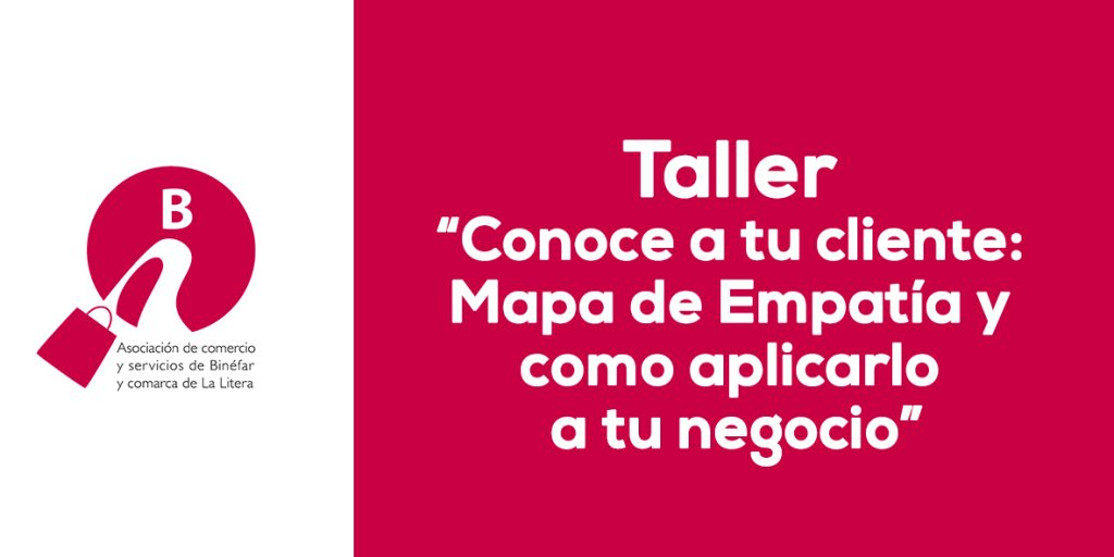 Taller “Conoce a tu cliente: Mapa de Empatía y como aplicarlo a tu negocio”